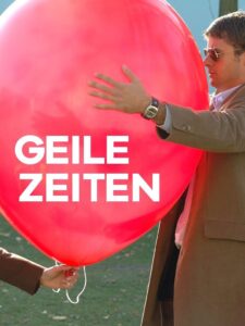 Geile Zeiten 2006 one on netflix
