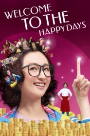 Welcome to the Happy Days 2015 one on netflix