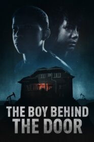 The Boy Behind The Door 2020 one on netflix