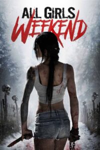 All Girls Weekend 2016 one on netflix