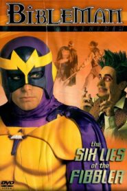 Bibleman: The Six Lies of the Fibbler 1996 one on netflix
