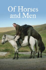 Of Horses and Men 2013 one on netflix
