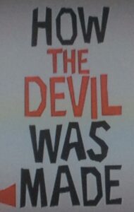 Directed by Sidney Lumet: How the Devil Was Made 2008 one on netflix
