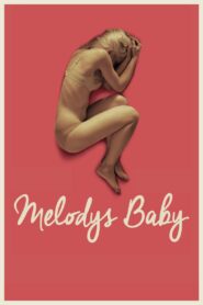 Melody 2014 one on netflix