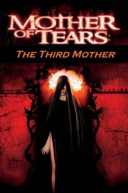 The Mother of Tears 2007 one on netflix