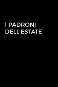 I padroni dell’estate 1987 one on netflix