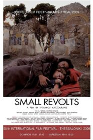 Small Revolts 2009 one on netflix