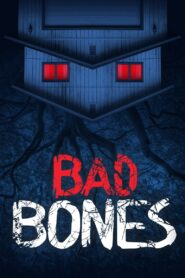 Bad Bones 2022 one on netflix