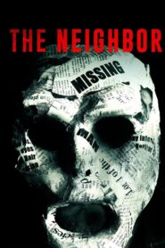 The Neighbor 2016 one on netflix