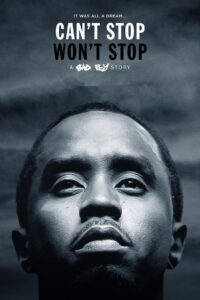 Can’t Stop, Won’t Stop: A Bad Boy Story 2017 one on netflix