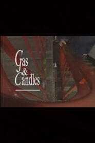 Gas and Candles 1991 one on netflix