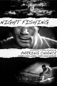 Night Fishing 2011 one on netflix