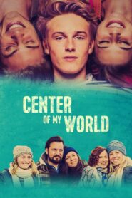 Center of My World 2016 one on netflix