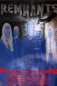 Remnants 2020 one on netflix