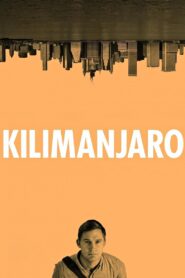 Kilimanjaro 2013 one on netflix