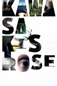 Kawasaki’s Rose 2009 one on netflix