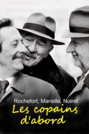 Rochefort, Marielle, Noiret: Les copains d’abord 2020 one on netflix