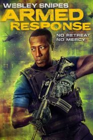 Armed Response 2017 one on netflix