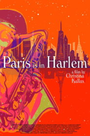 Paris is in Harlem 2022 one on netflix