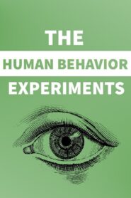 The Human Behavior Experiments 2006 one on netflix