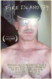 Fire Island ’79 2013 one on netflix