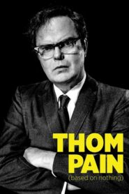 Thom Pain 2017 one on netflix