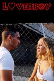 Loverboy 2003 one on netflix