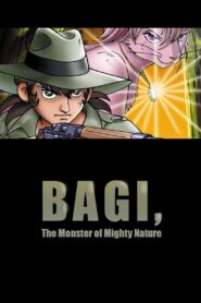 Bagi, the Monster of Mighty Nature 1984 one on netflix