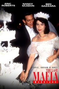 Love, Honor & Obey: The Last Mafia Marriage 1993 one on netflix