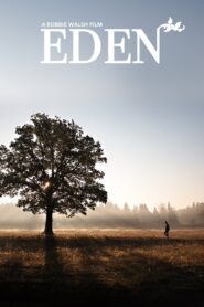 Eden 2019 one on netflix