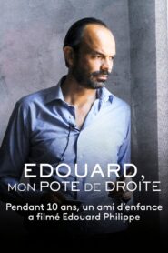 Édouard, mon pote de droite – Épisode 3 : Aux manettes 2021 one on netflix