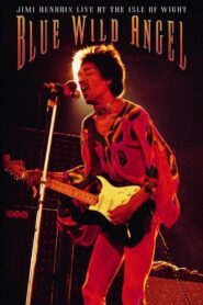 Jimi Hendrix: Live At The Isle Of Wight – Blue Wild Angel 2002 one on netflix