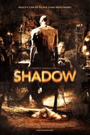 Shadow 2009 one on netflix