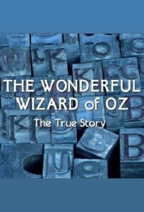 The Wonderful Wizard of Oz: The True Story 2011 one on netflix