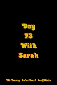 Day 73 with Sarah 2007 one on netflix