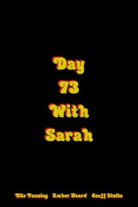 Day 73 with Sarah 2007 one on netflix