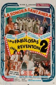 Las fabulosas del Reventón 2 1983 one on netflix
