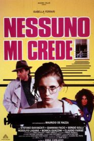 Nessuno mi crede 1992 one on netflix
