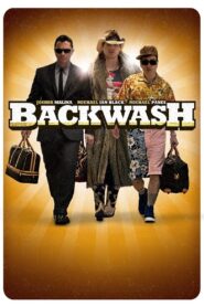 Backwash 2010 one on netflix