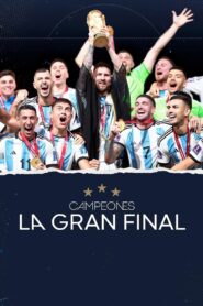 Campeones, la gran final 2023 one on netflix