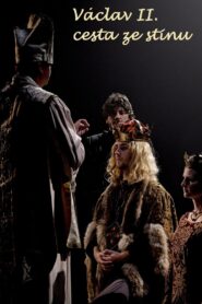 Václav II. – cesta ze stínu 2021 one on netflix
