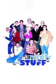 Reality & Stuff 2003 one on netflix