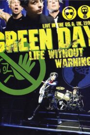 Green Day: Life Without Warning 2008 one on netflix