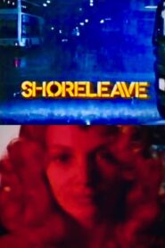 Shoreleave 1987 one on netflix