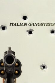 Italian Gangsters 2015 one on netflix