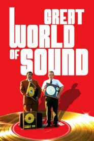 Great World of Sound 2007 one on netflix