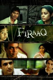 Firaaq 2009 one on netflix
