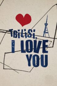 Tbilisi, I Love You 2014 one on netflix