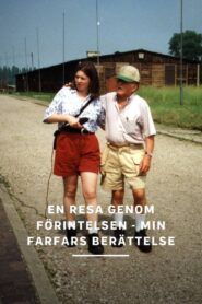 En resa genom förintelsen – min farfars berättelse 1998 one on netflix