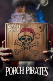 Porch Pirates 2024 one on netflix